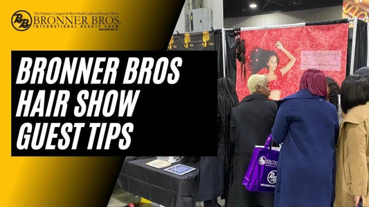 Hair Show Guest Tips