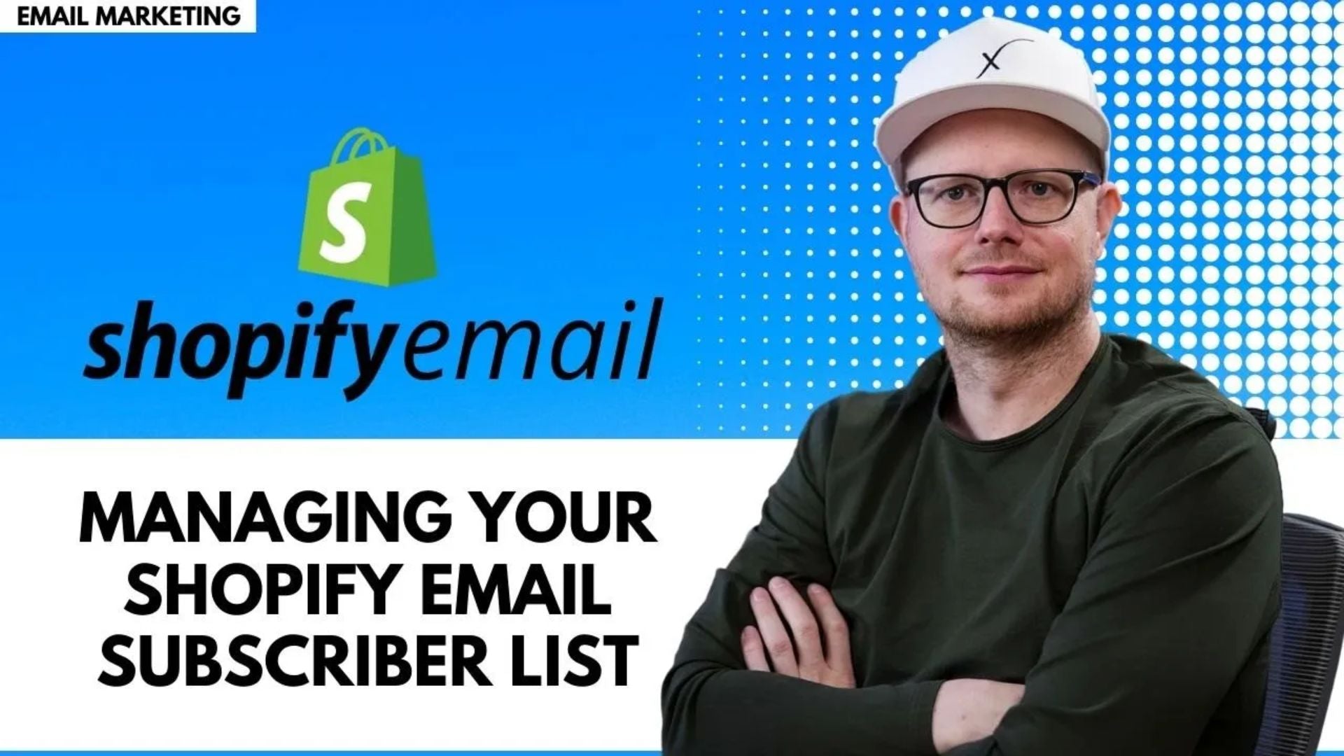 Managing Your Shopify Email Subscriber List