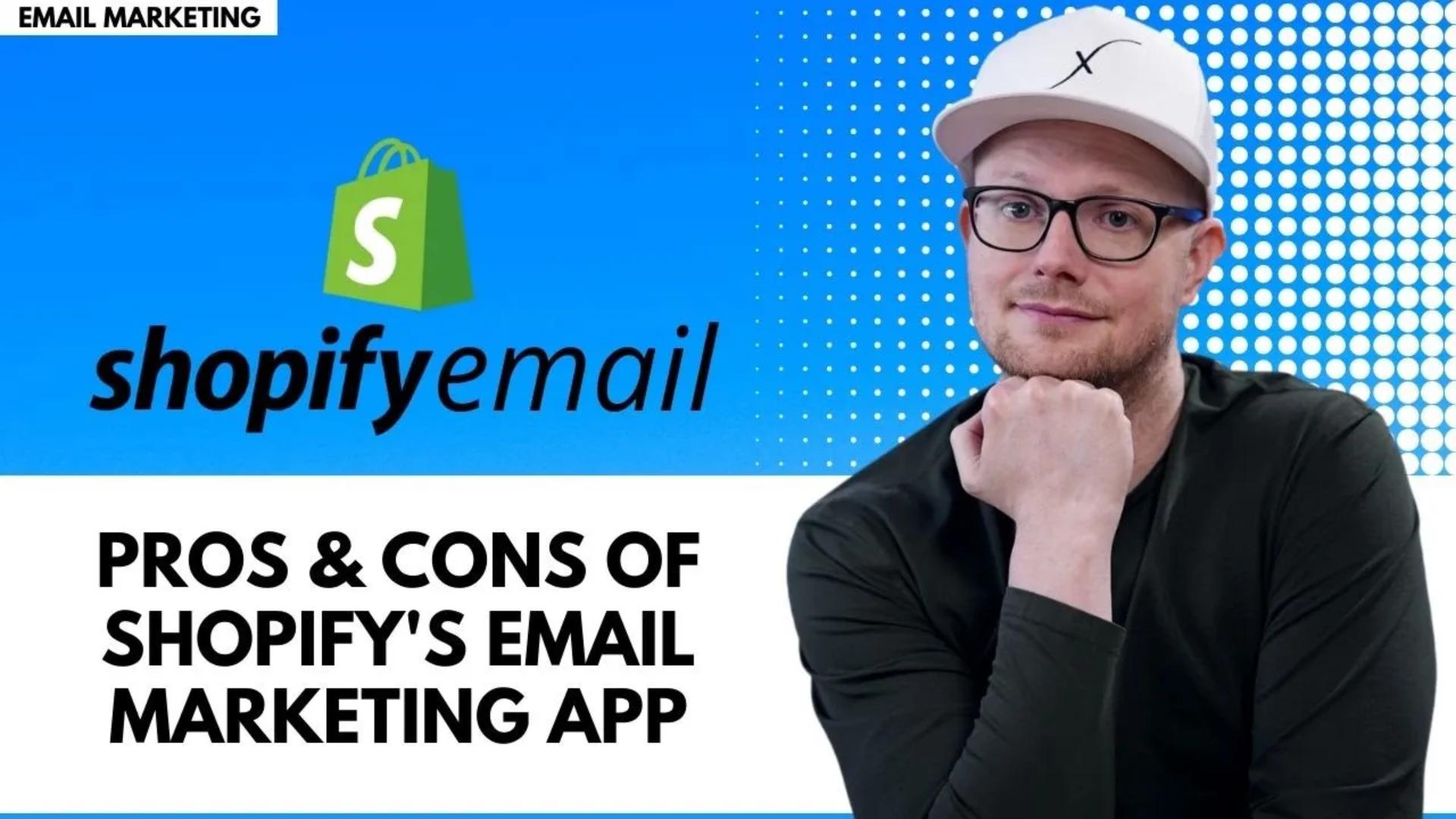 Pros & Cons of Shopify's Email Marketing App