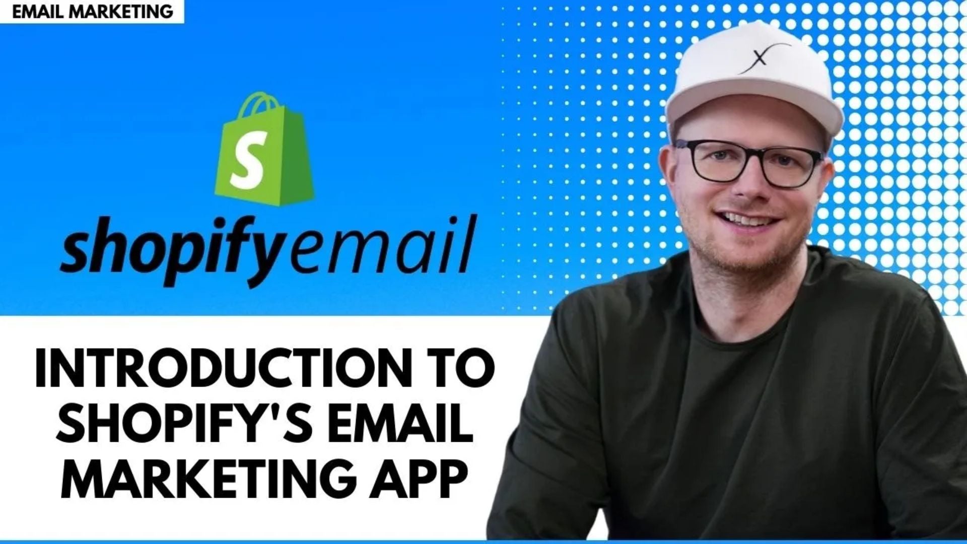 Introduction to Shopify's Email Marketing App