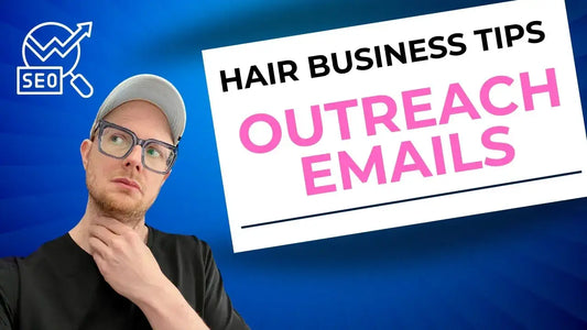 hair business tips: blogger outreach emails